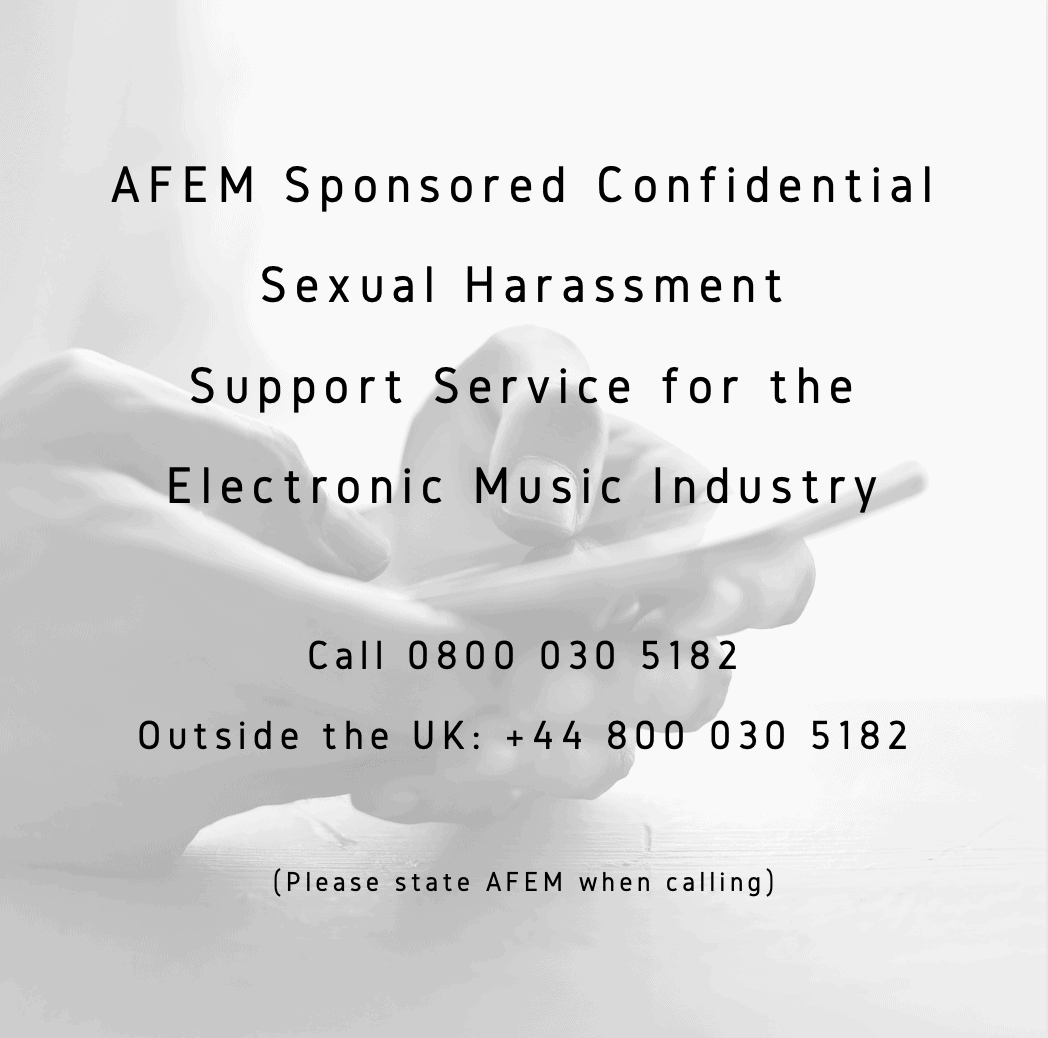 AFEM Sponsored Sexual Harassment Support Line For The Electronic Music Industry