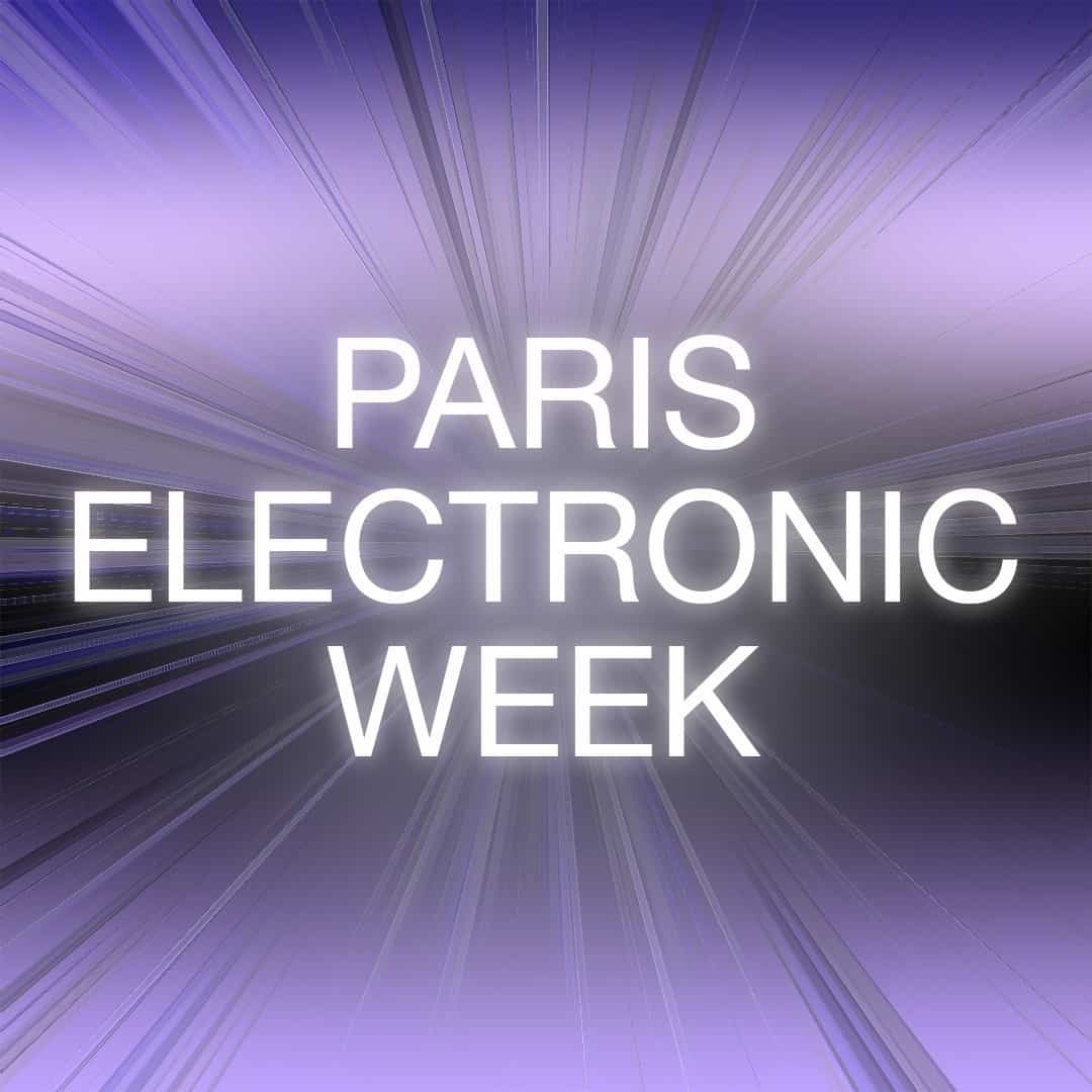 Paris Electronic Week (PEW): 24th – 25th September, 2020