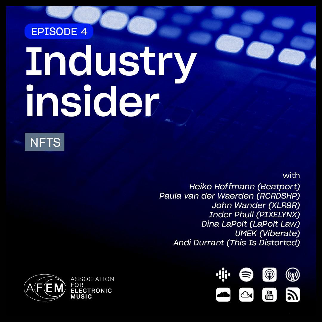 AFEM Industry Insider Podcast Episode 4 – ‘NFTs’