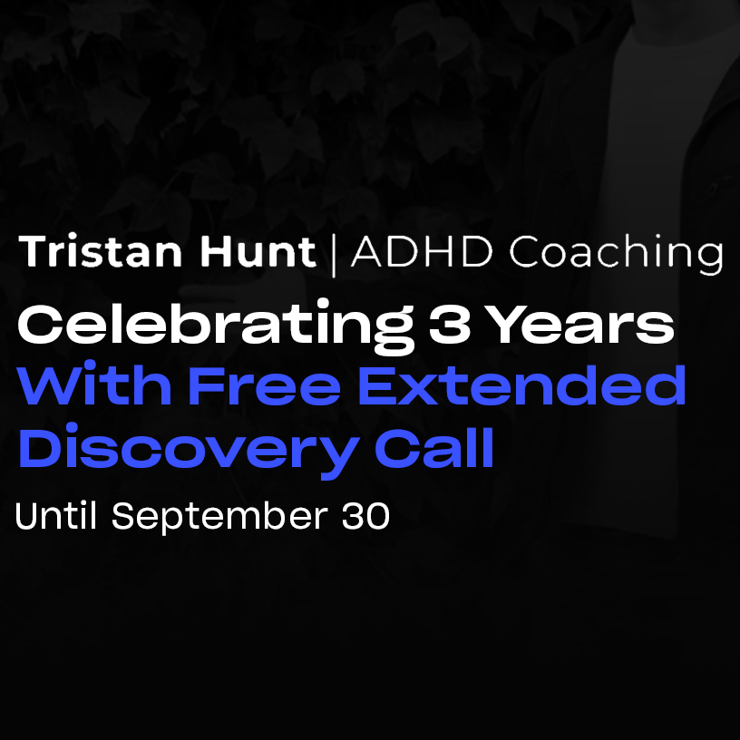Tristan Hunt ADHD Coaching: Discovery Call 2025 Offer