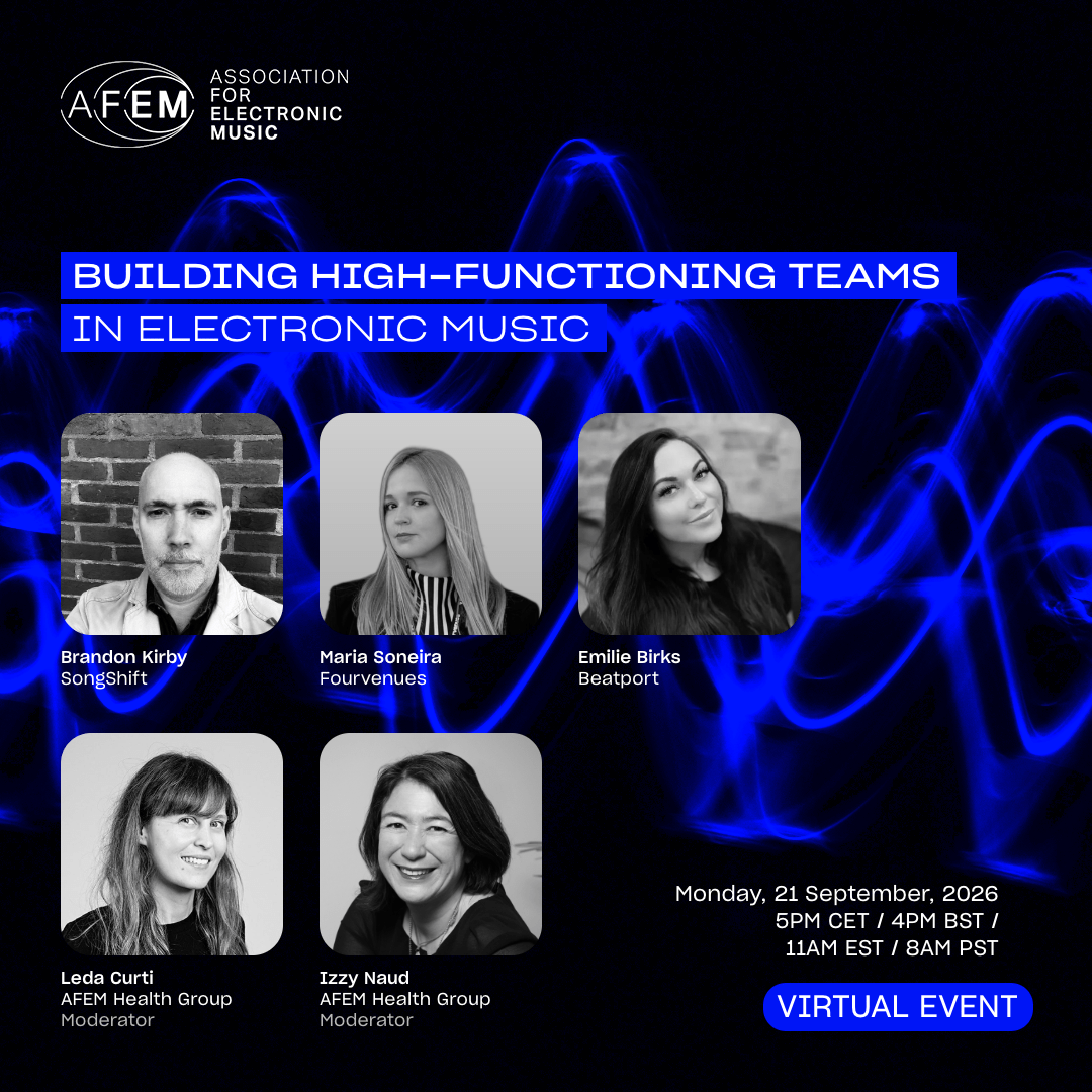 AFEM Health Group: Building High-Functioning Teams in Electronic Music